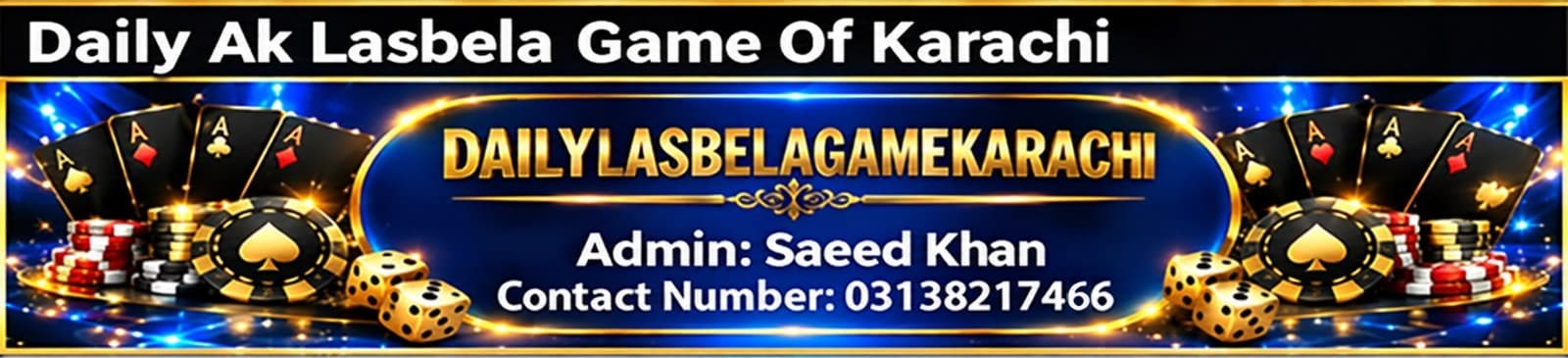 Daily Ak Lasbela Game Of Karachi - Admin Admin Saeed Khan